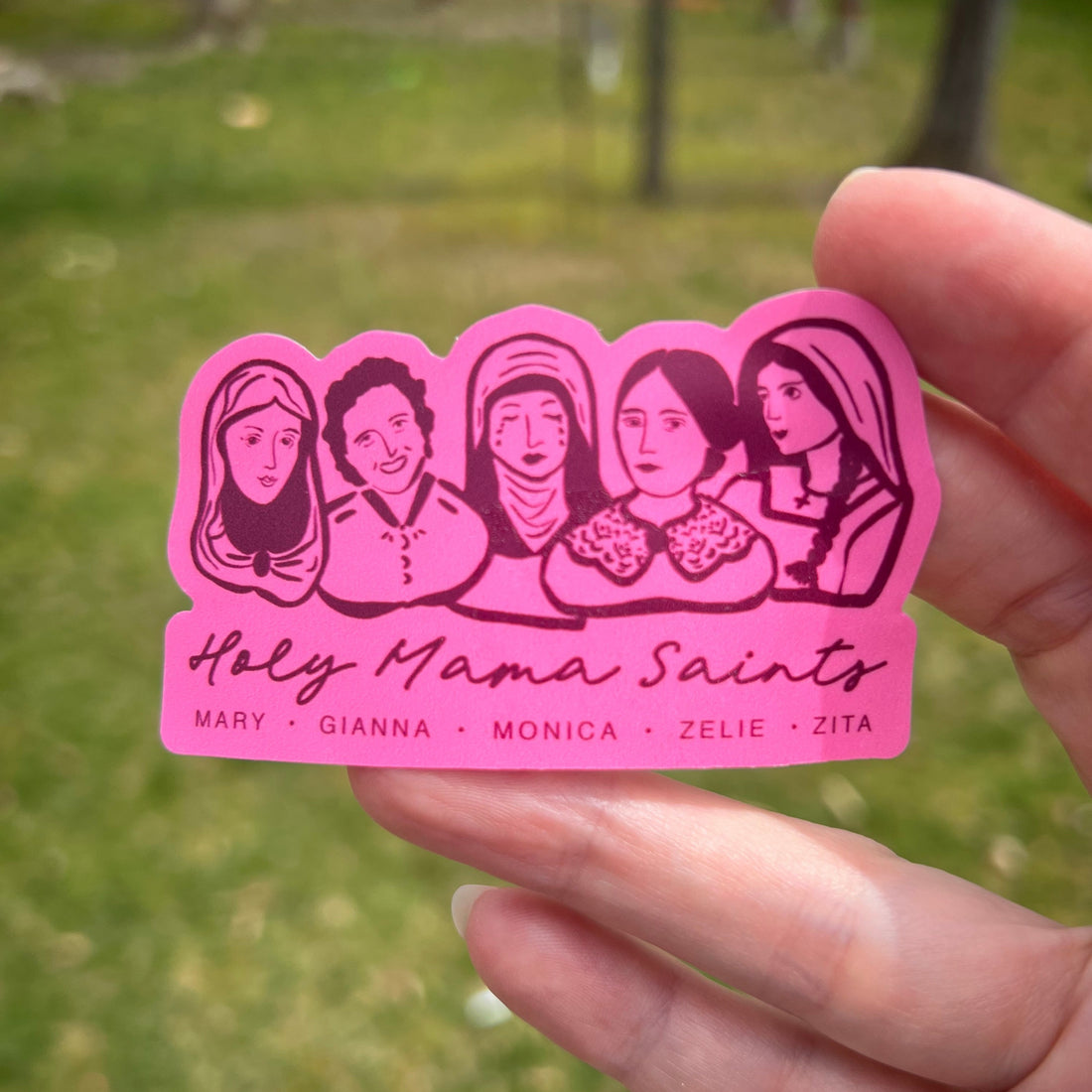 Holy Mama Sticker