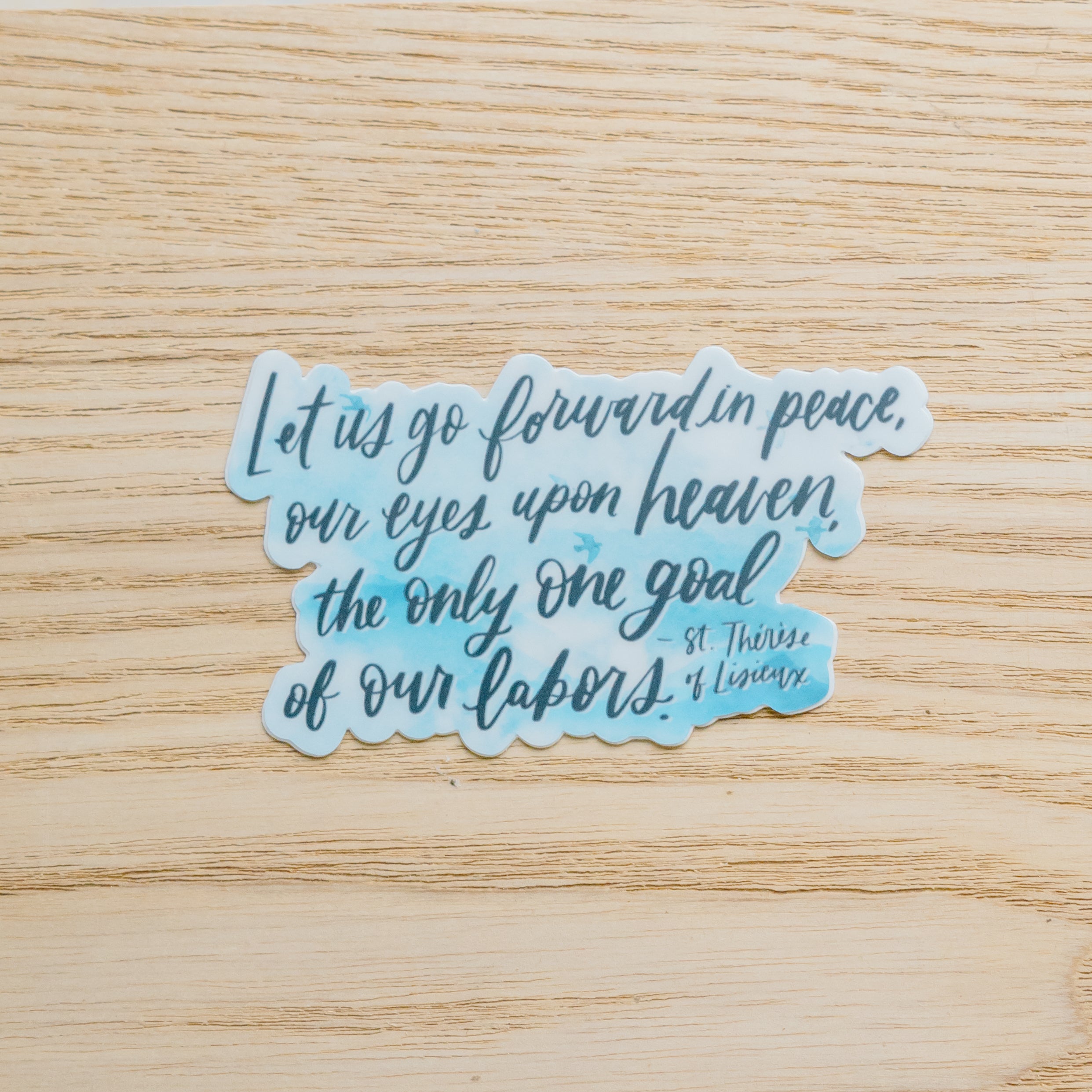 Let Us Go Forward In Peace Sticker
