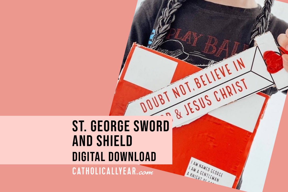 St. George Sword and Shield {Digital Download}