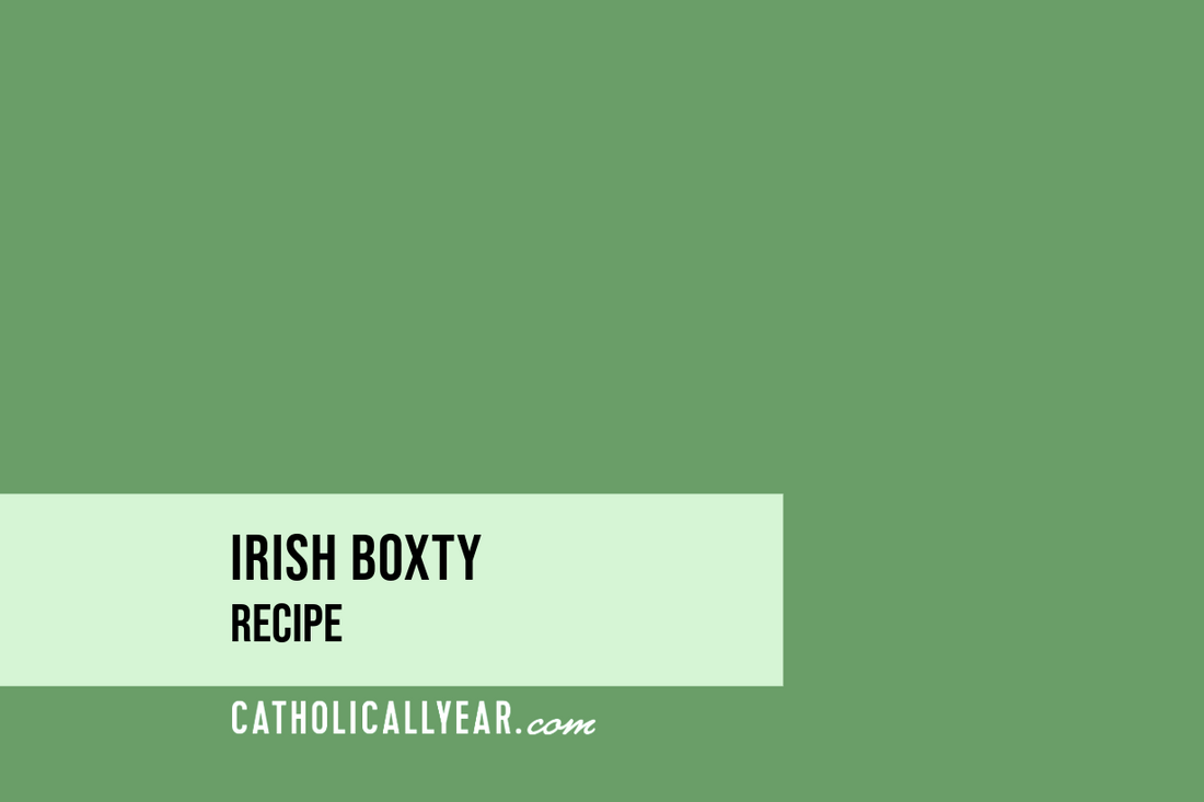 Irish Boxty - March 17 - St. Patrick
