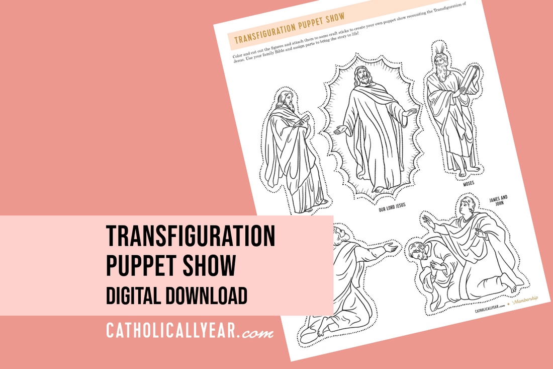 Transfiguration Puppet Show {Digital Download}