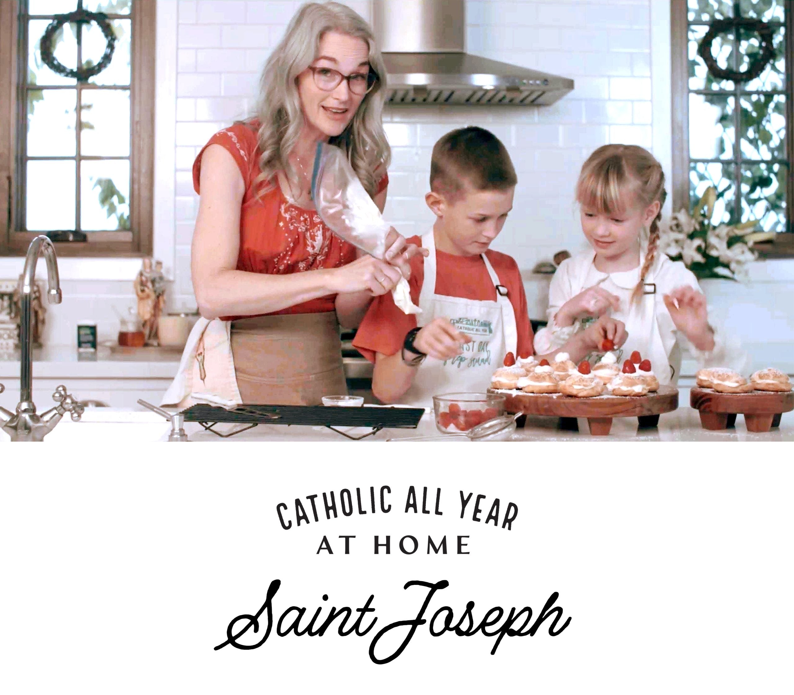 Catholic All Year at Home, Ep. 5: St. Joseph