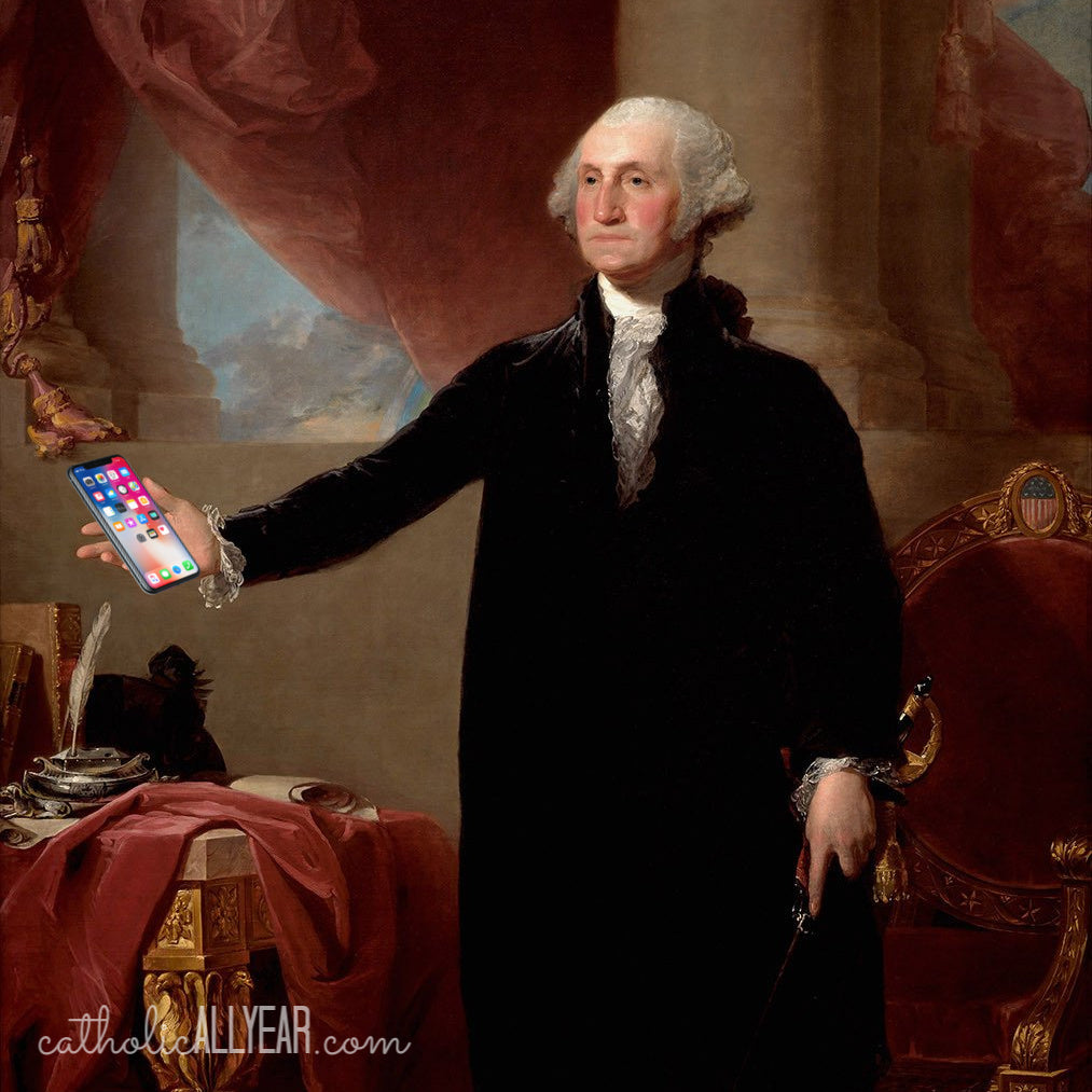 George Washington’s Rules for Mannerly Cell Phone Use in Company and Around One's Children
