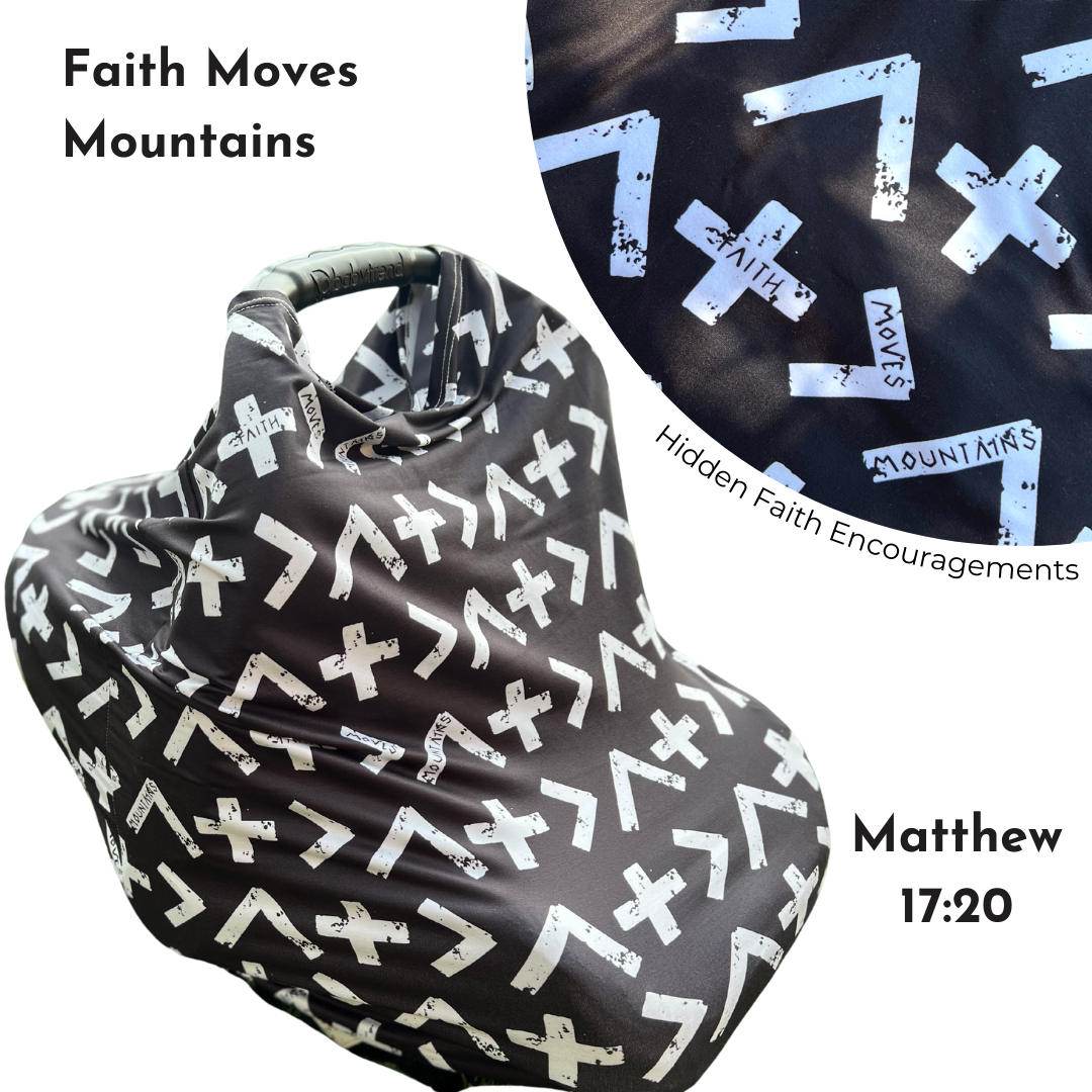 Multi-Use Carseat Nursing Cover: Covered in Faith