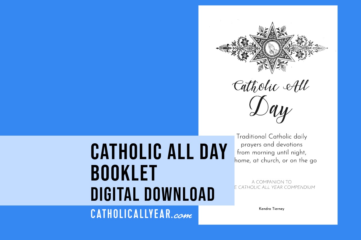 Catholic All Day Booklet {Digital Download} – The Catholic All Year ...