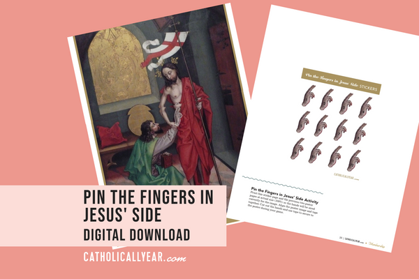 Pin the Fingers in Jesus' Side {Digital Download}