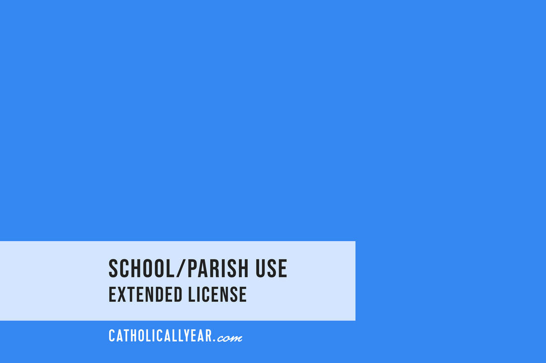 Extended License for School/Parish Use