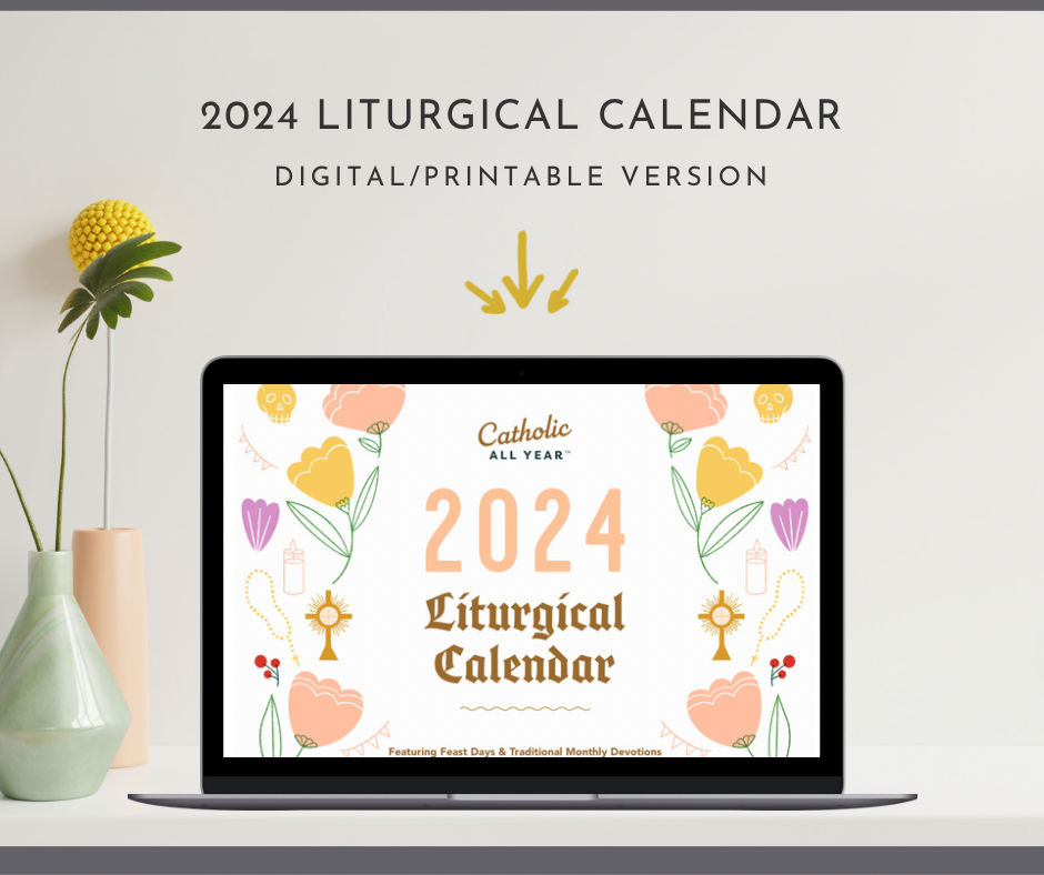 2024 Liturgical Calendar (Digital/Printable Version) The Catholic All