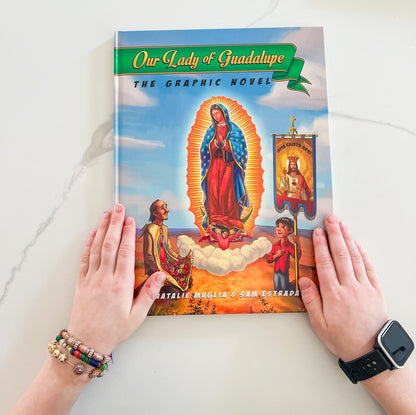 Our Lady of Guadalupe: The Graphic Novel