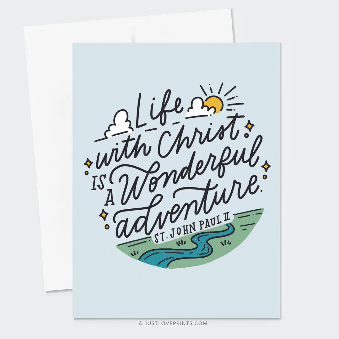 Life With Christ is a Wonderful Adventure Greeting Cards