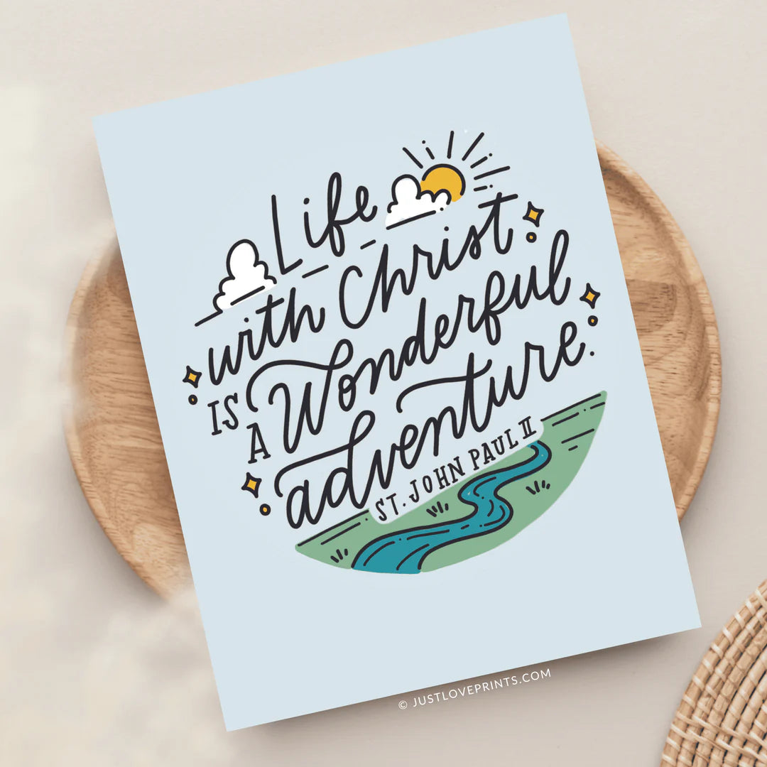 Life With Christ is a Wonderful Adventure Greeting Cards