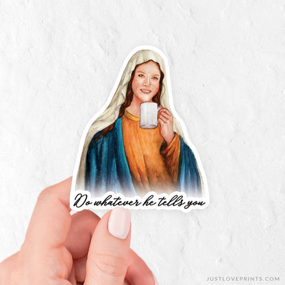 Mary &quot;Sipping with the Saints&quot; Vinyl Sticker