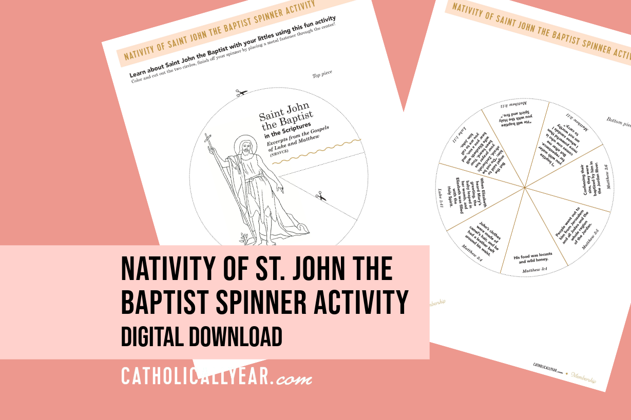 Nativity of St. John the Baptist Spinner Activity {Digital Download}