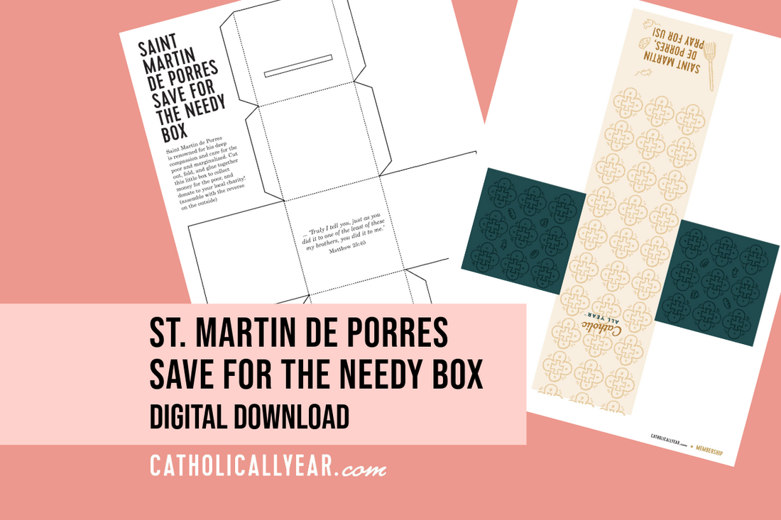 St. Martin de Porres Save for the Needy Box {Digital Download}