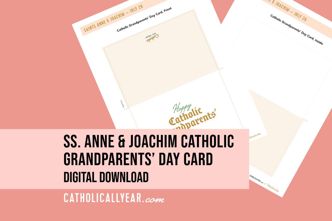 Ss. Anne &amp; Joachim Catholic Grandparents’ Day Card Activity {Digital Download}