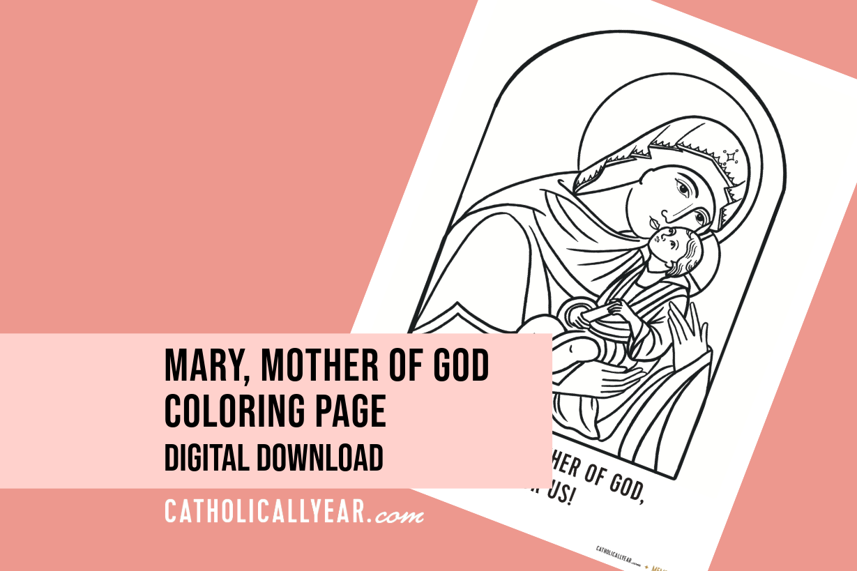 Mary, Mother of God Coloring Page {Digital Download}