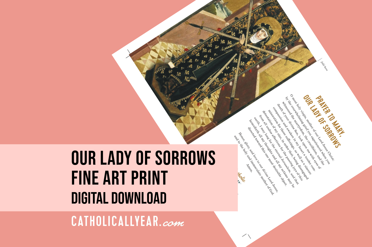 Our Lady of Sorrows Fine Art Print {Digital Download}