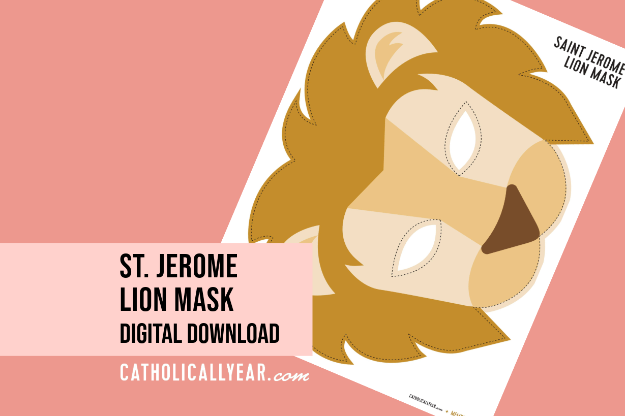 Saint Jerome Lion Mask Activity {Digital Download}