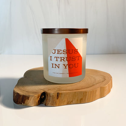 Jesus I Trust in You Soy Candle