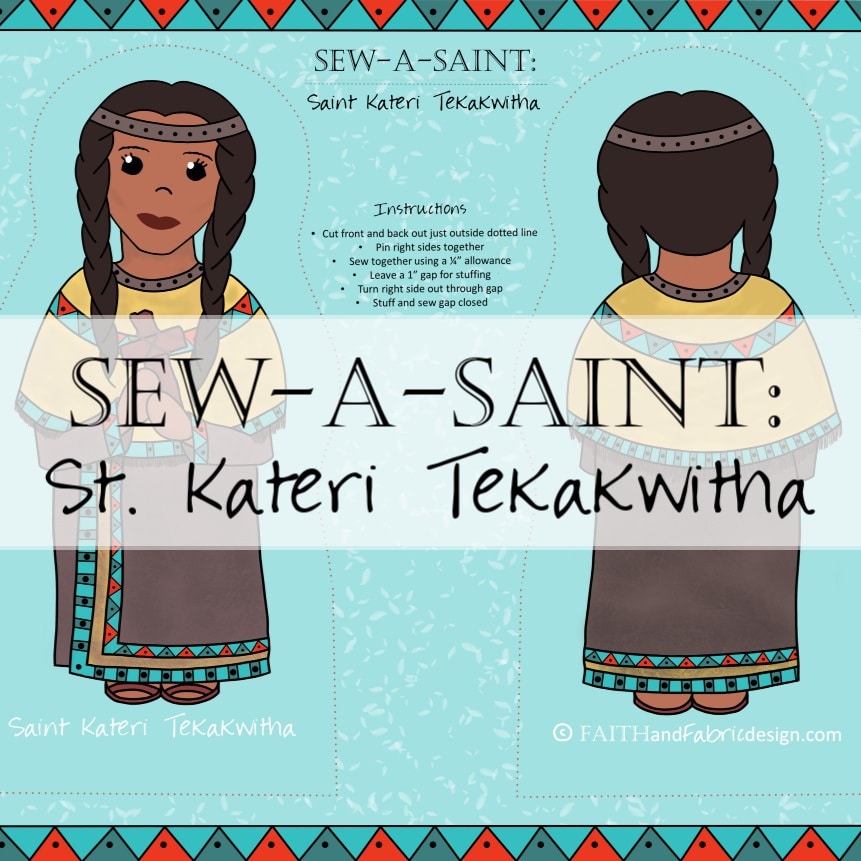 Sew-a-Saint: St. Kateri (Fabric)
